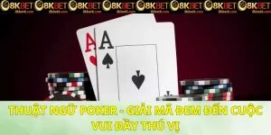 thuat-ngu-poker-8kbet